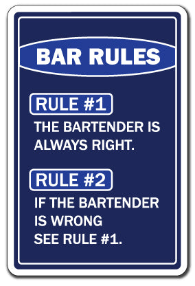 The Bartender Is Always Right Vinyl Decal Sticker