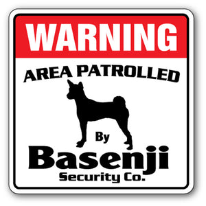 BASENJI Security Sign