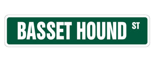 BASSET HOUND Street Sign