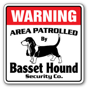 BASSET HOUND Security Sign