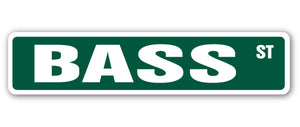 BASS Street Sign