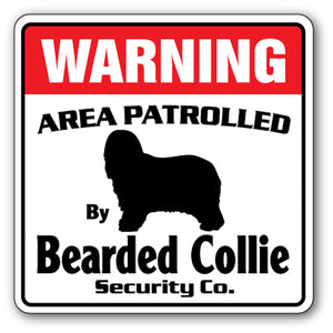 BEARDED COLLIE Security Sign