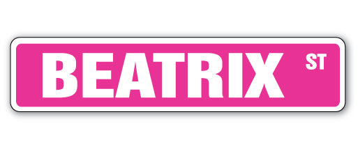 BEATRIX Street Sign