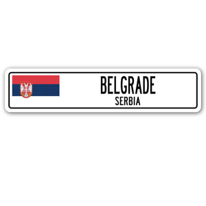 BELGRADE, SERBIA Street Sign