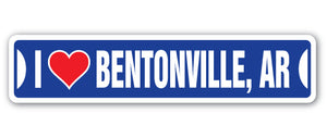 I LOVE BENTONVILLE, ARKANSAS Street Sign