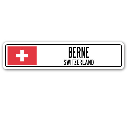 BERNE, SWITZERLAND Street Sign