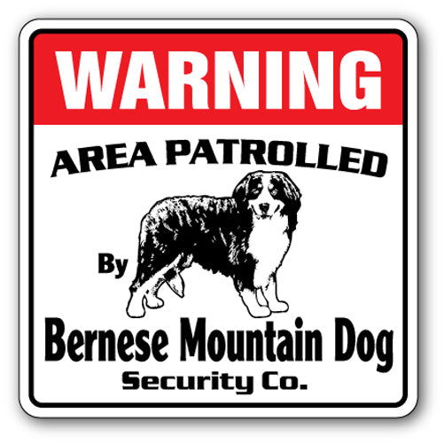 BERNESE MOUNTAIN DOG Security Sign