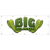Big Dill Pickles Banner