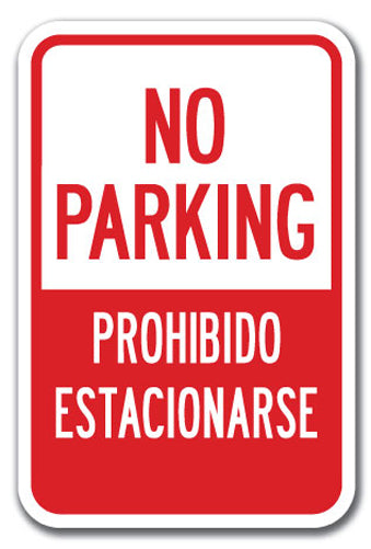 No Parking / No Esiacionar / Tow Away Zone (with Graphic)