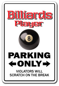 BILLIARDS PLAYER Sign