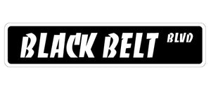 BLACK BELT Street Sign