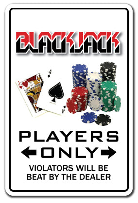 BLACKJACK Sign
