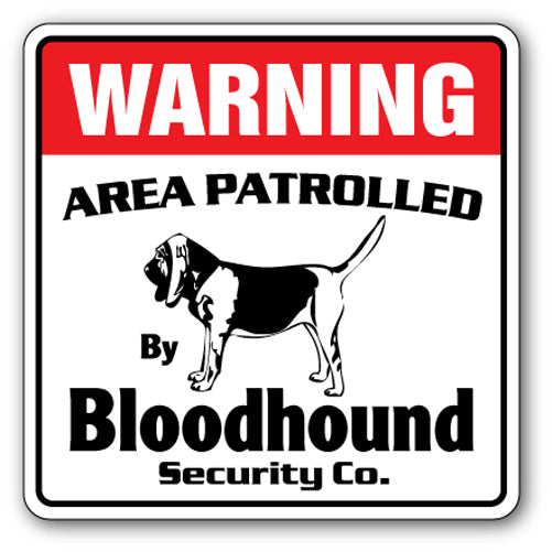 BLOODHOUND Security Sign