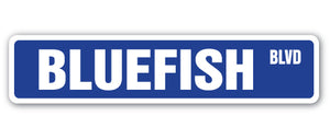 BLUEFISH Street Sign