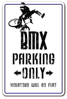 BMX Sign