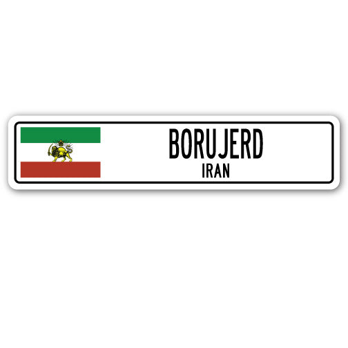 BORUJERD, IRAN Street Sign