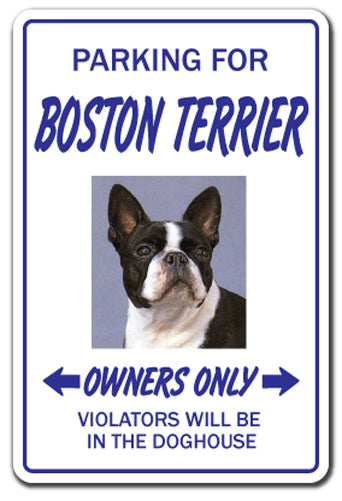 BOSTON TERRIER Novelty Sign