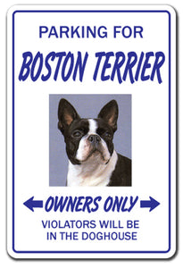 BOSTON TERRIER Novelty Sign