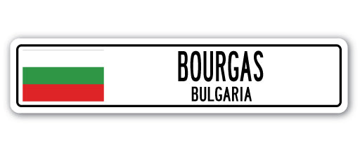 BOURGAS, BULGARIA Street Sign