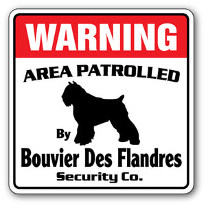 BOUVIER DES FLANDRES Security Sign