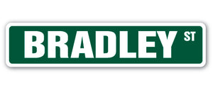 BRADLEY Street Sign