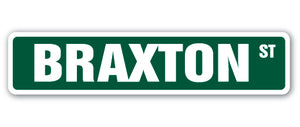 BRAXTON Street Sign