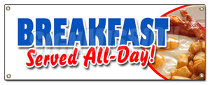 Breakfast Served All Day Banner