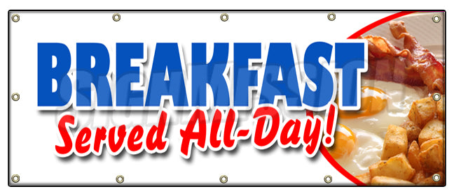 Breakfast Served All Day Banner