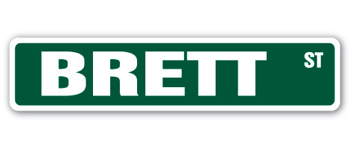 BRETT Street Sign