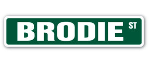 BRODIE Street Sign