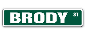 BRODY Street Sign