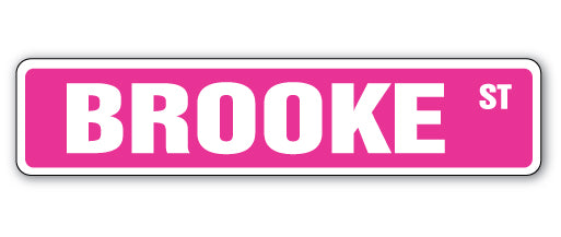 BROOKE Street Sign