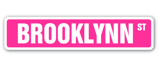 BROOKLYNN Street Sign