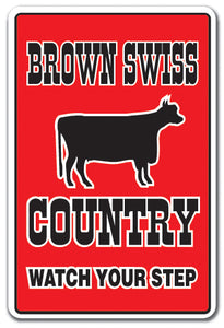 BROWN SWISS COUNTRY Sign