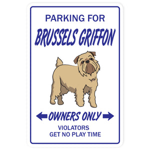 BRUSSELS GRIFFON Street Sign