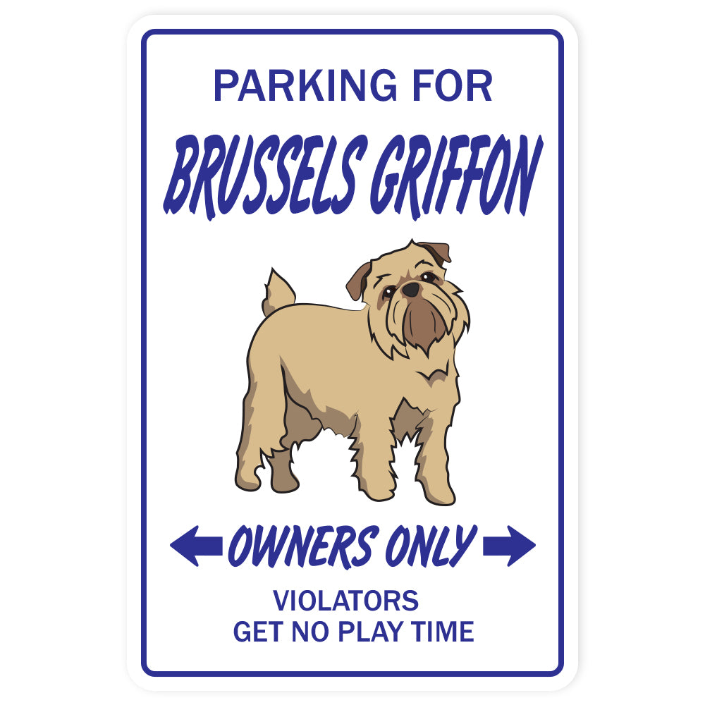 BRUSSELS GRIFFON Novelty Sign