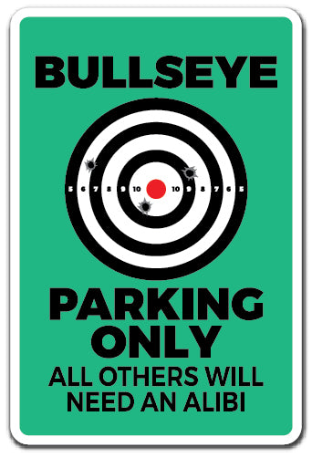 Bullseye Parking Only Vinyl Decal Sticker