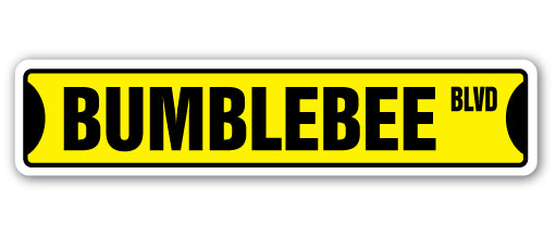 BUMBLE BEE Street Sign