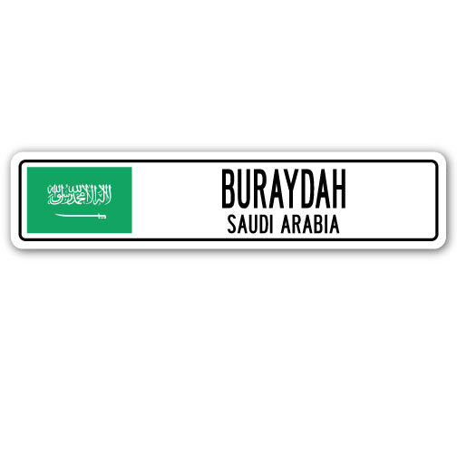 BURAYDAH, SAUDI ARABIA Street Sign