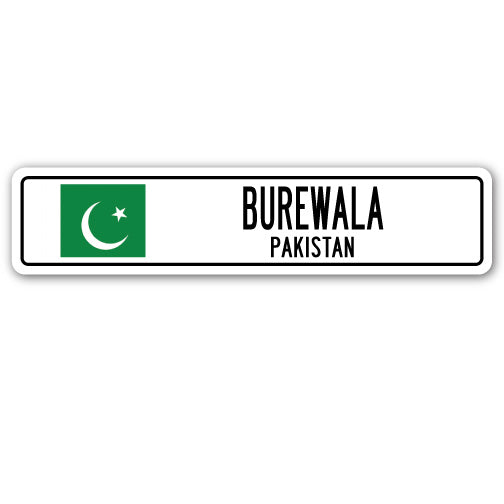BUREWALA, PAKISTAN Street Sign