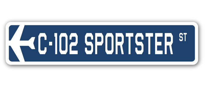 C-102 Sportster Street Sign