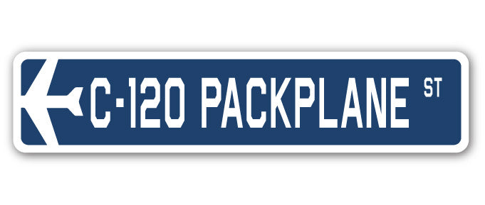 C-120 Packplane Street Sign