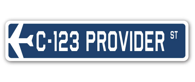 C-123 Provider Street Sign