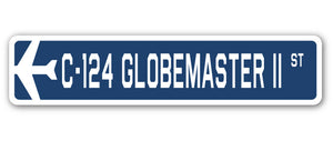 C-124 Globemaster II Street Sign