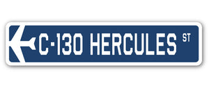 C-130 Hercules Street Sign