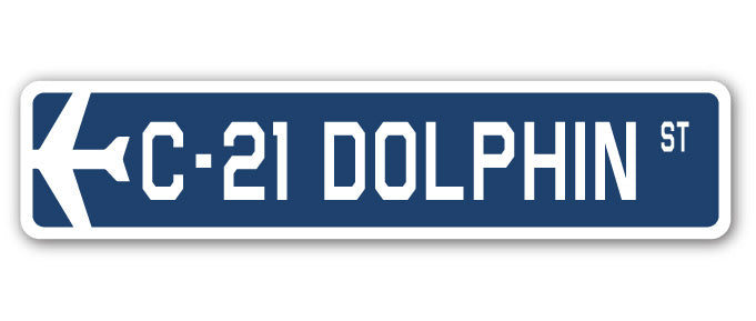 C-21 Dolphin Street Sign