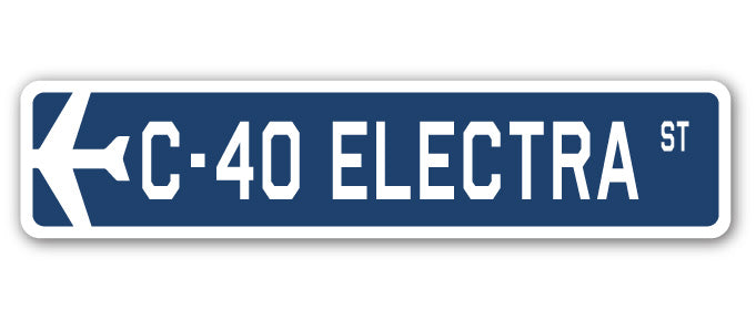 C-40 Electra Street Sign