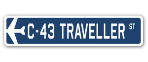 C-43 Traveller Street Sign