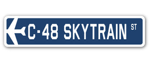 C-48 Skytrain Street Sign