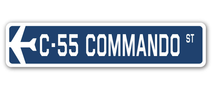 C-55 Commando Street Sign